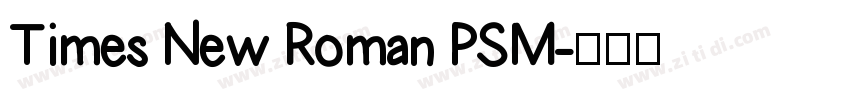 Times New Roman PSM字体转换